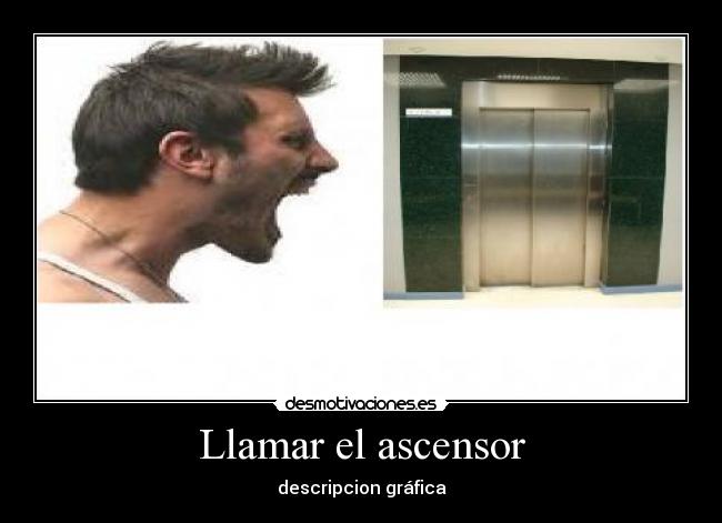 Llamar el ascensor - 