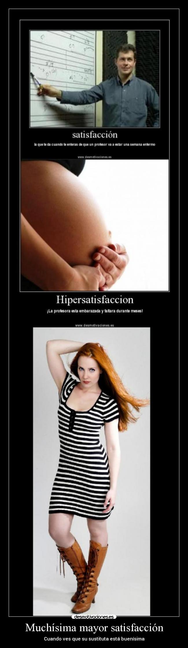 Muchísima mayor satisfacción - Cuando ves que su sustituta está buenísima