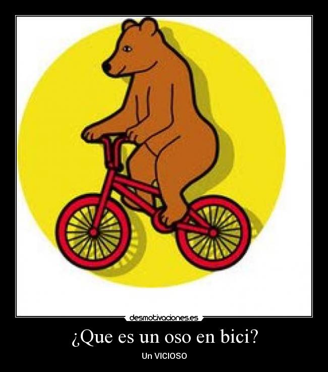 carteles que bici oso desmotivaciones