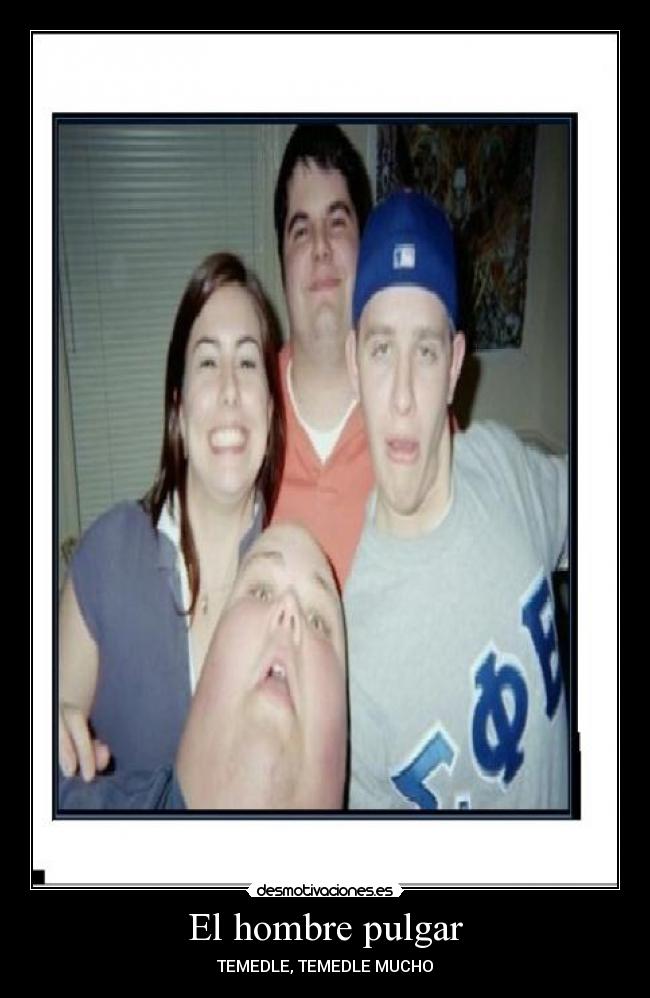 carteles hombre pulgar desmotivaciones