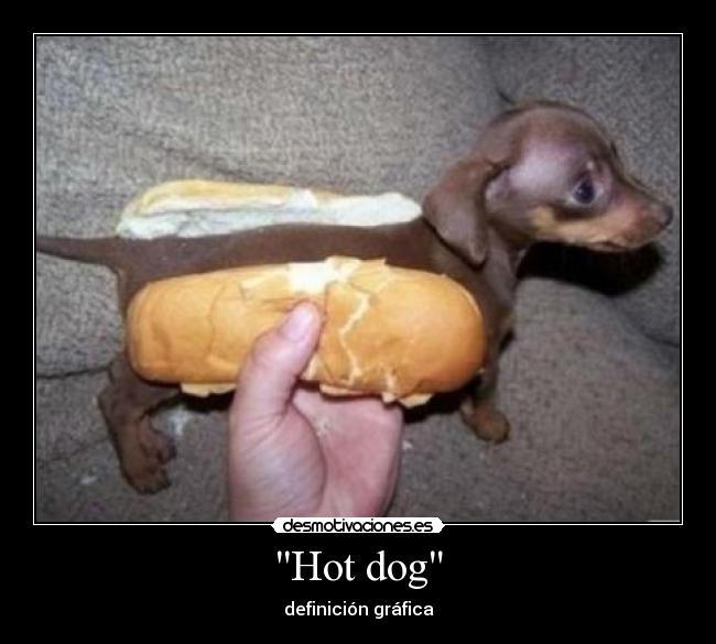 Hot dog -