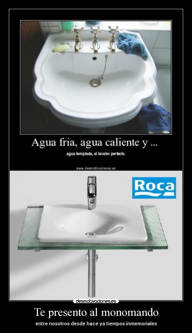 Te presento al monomando -