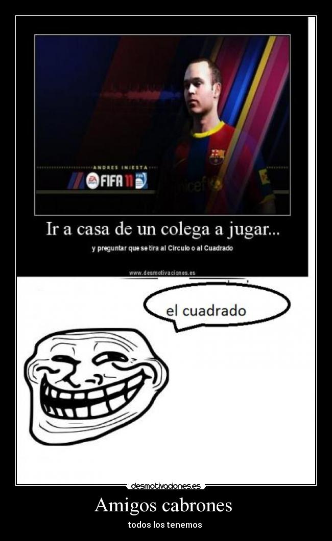 Amigos cabrones  - 