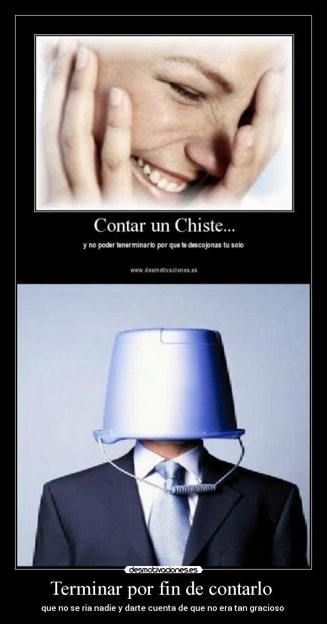 Terminar por fin de contarlo  - 