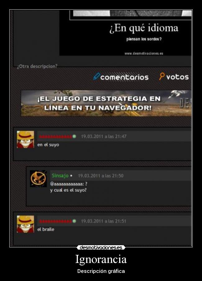 Ignorancia - Descripción gráfica