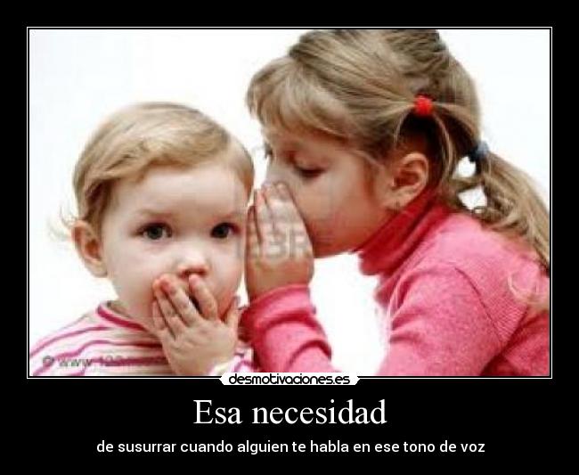 Esa necesidad - 