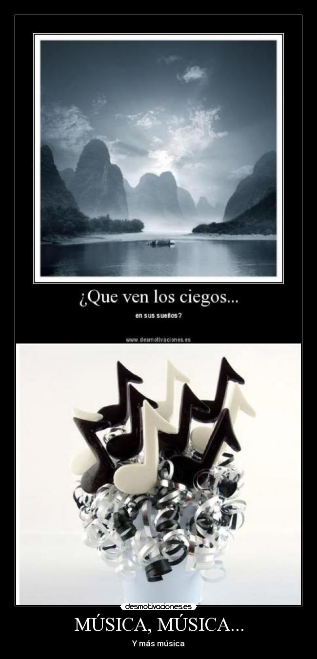 MÚSICA, MÚSICA... - Y más música