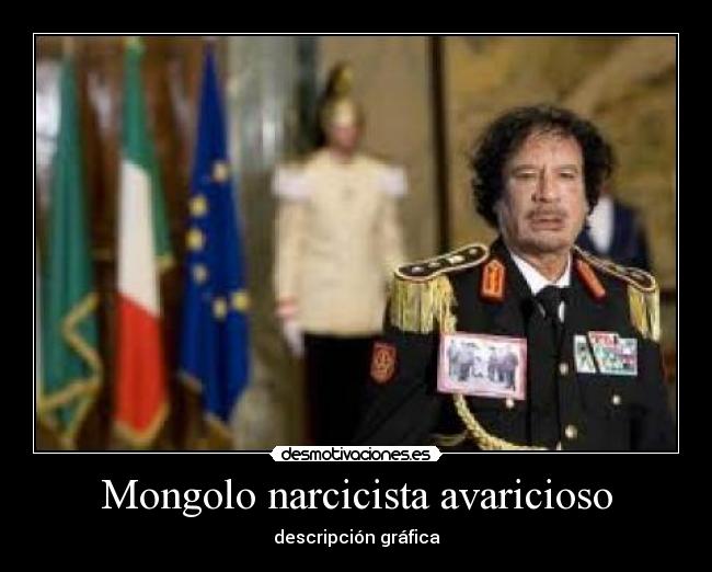 Mongolo narcicista avaricioso - descripción gráfica