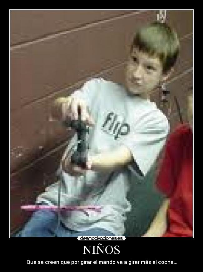 NIÑOS - Que se creen que por girar el mando va a girar más el coche...
