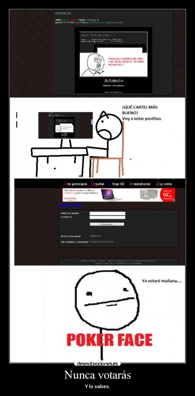 Nunca votarás -