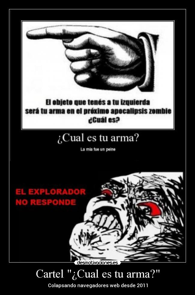 Cartel ¿Cual es tu arma? - Colapsando navegadores web desde 2011