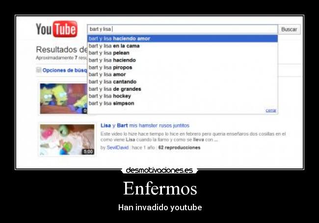 Enfermos - Han invadido youtube