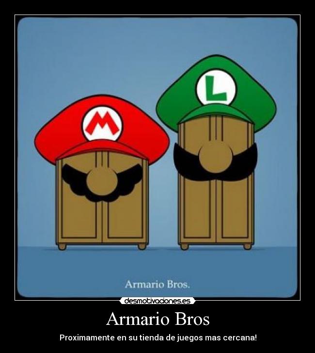 Armario Bros -