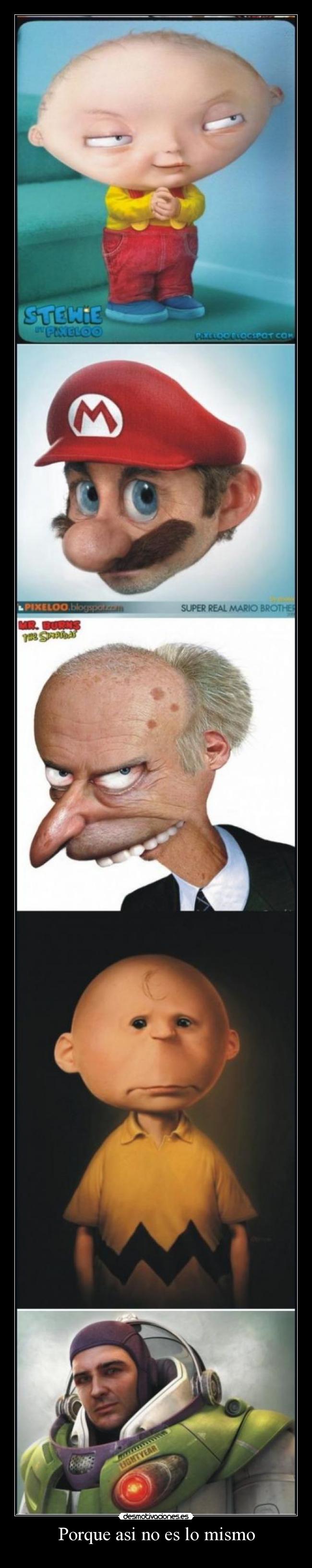 Porque asi no es lo mismo -