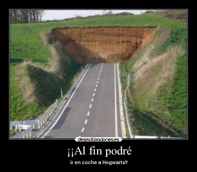 ¡¡Al fin podré - ir en coche a Hogwarts!!