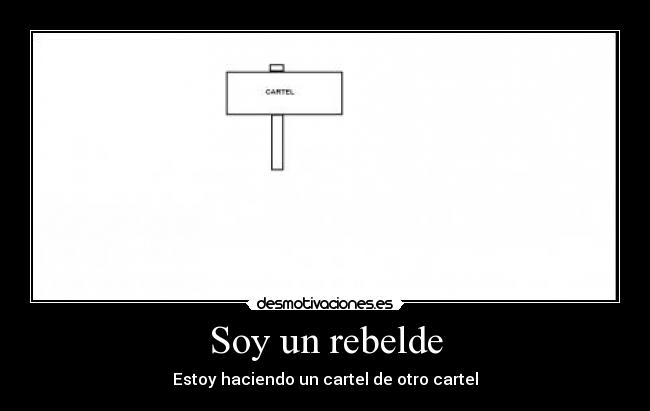 Soy un rebelde -