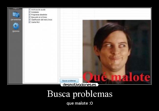 Busca problemas - que malote :O