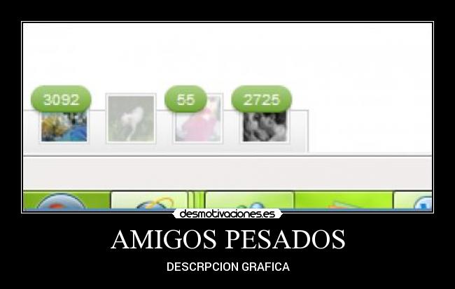 AMIGOS PESADOS - 