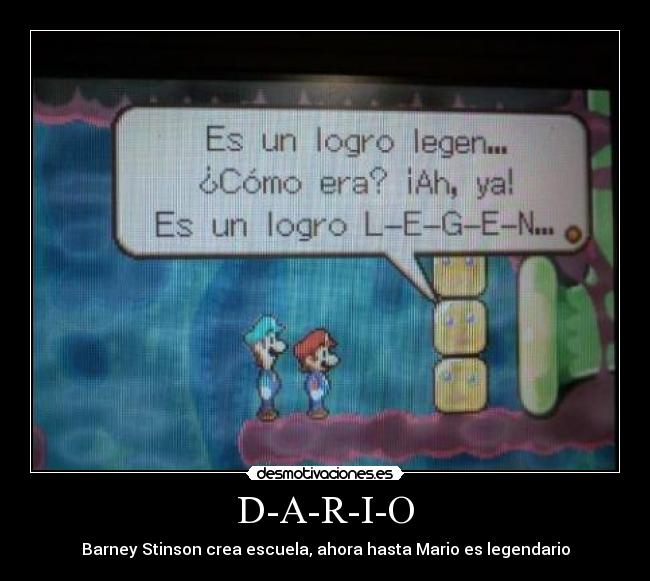 D-A-R-I-O - Barney Stinson crea escuela, ahora hasta Mario es legendario