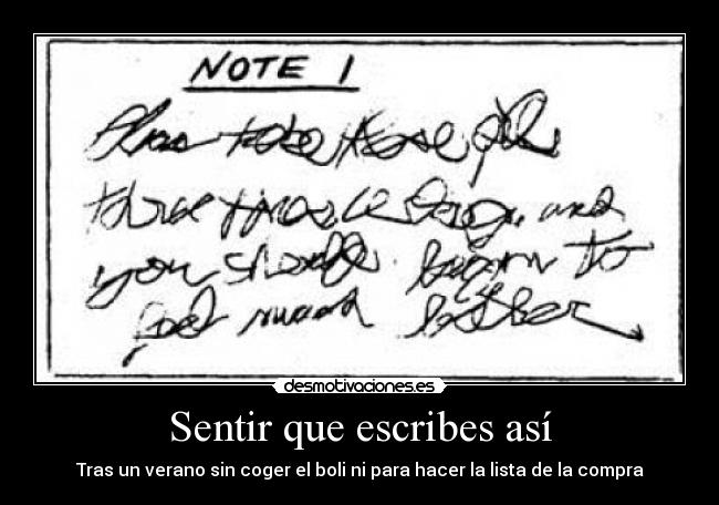 Sentir que escribes así -