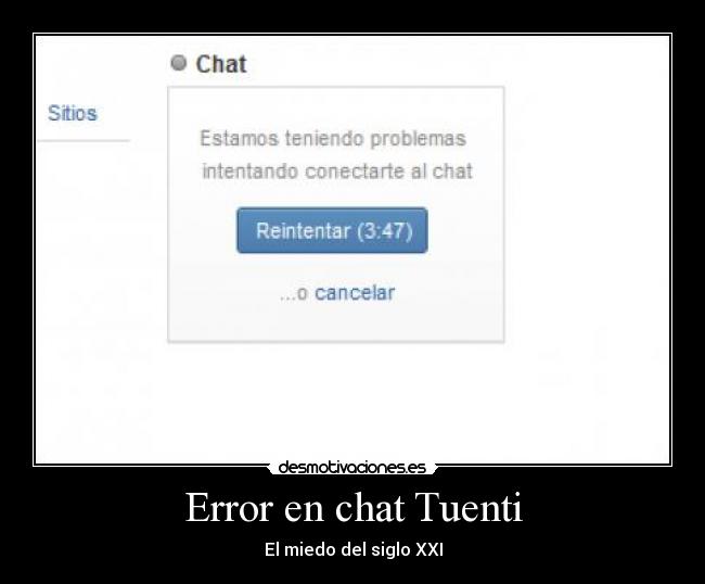 Error en chat Tuenti - El miedo del siglo XXI