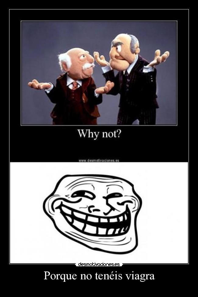 carteles viagra why not desmotivaciones