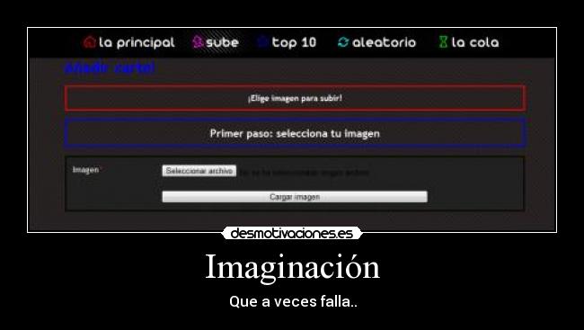 Imaginación - Que a veces falla..