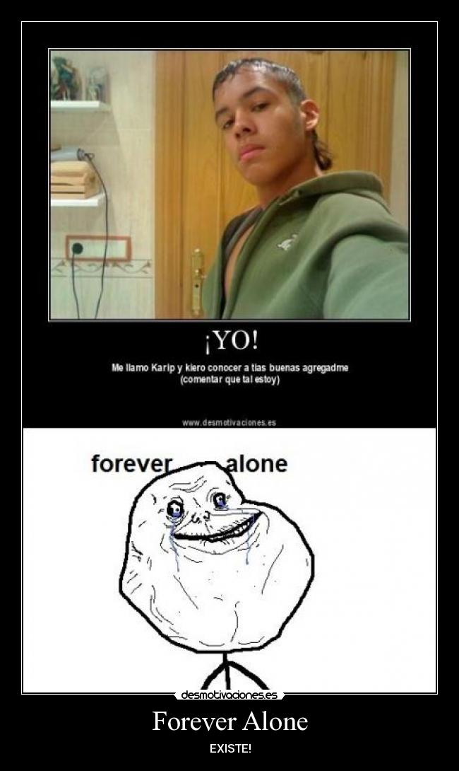 Forever Alone -