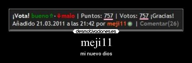 meji11 - mi nuevo dios