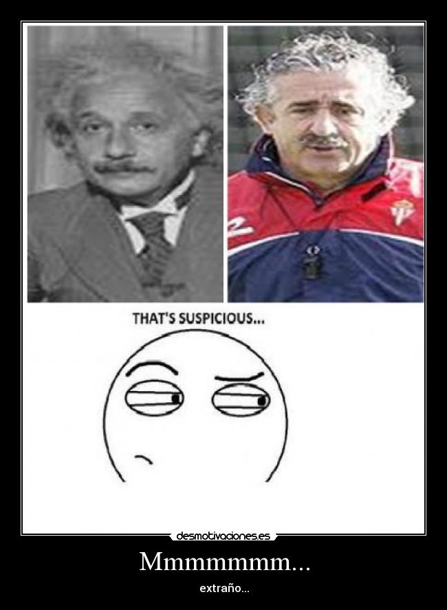 Mmmmmmm... - extraño...