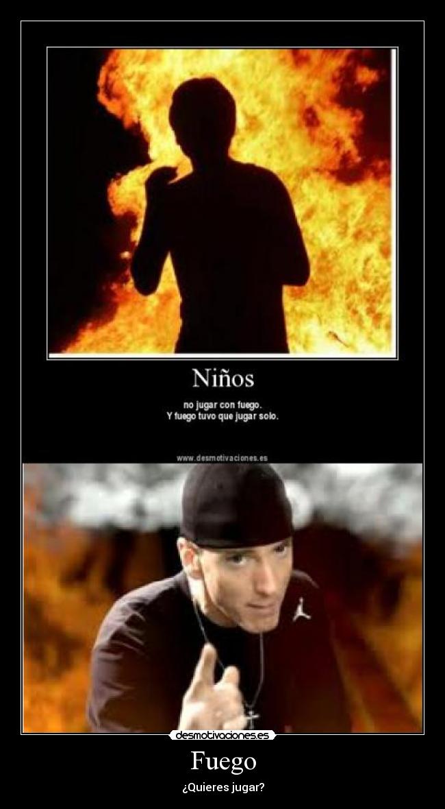 Fuego - ¿Quieres jugar?