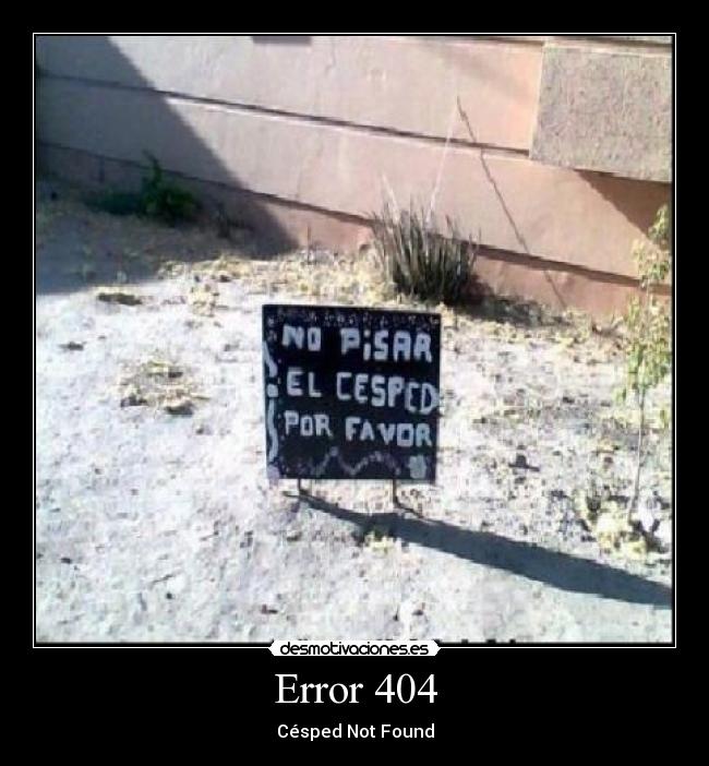 Error 404 - Césped Not Found