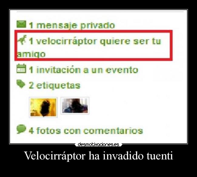 Velocirráptor ha invadido tuenti - 