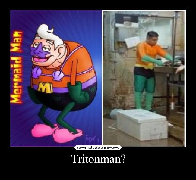 Tritonman? -