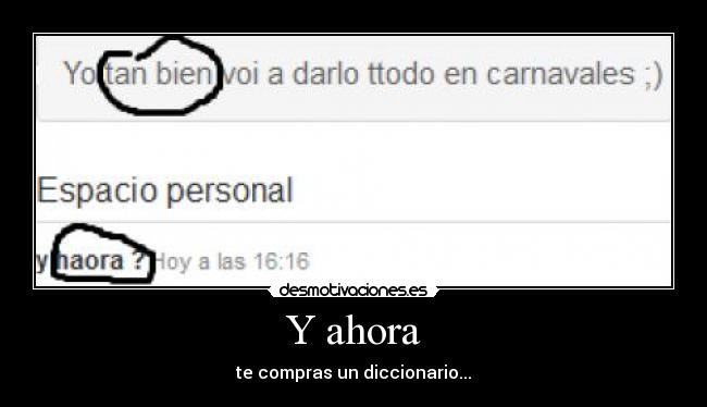 Y ahora - te compras un diccionario...