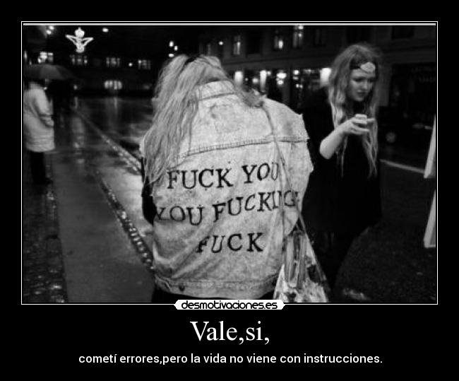 Vale,si, -