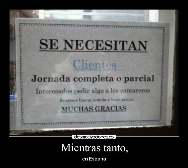 Mientras tanto, - en España