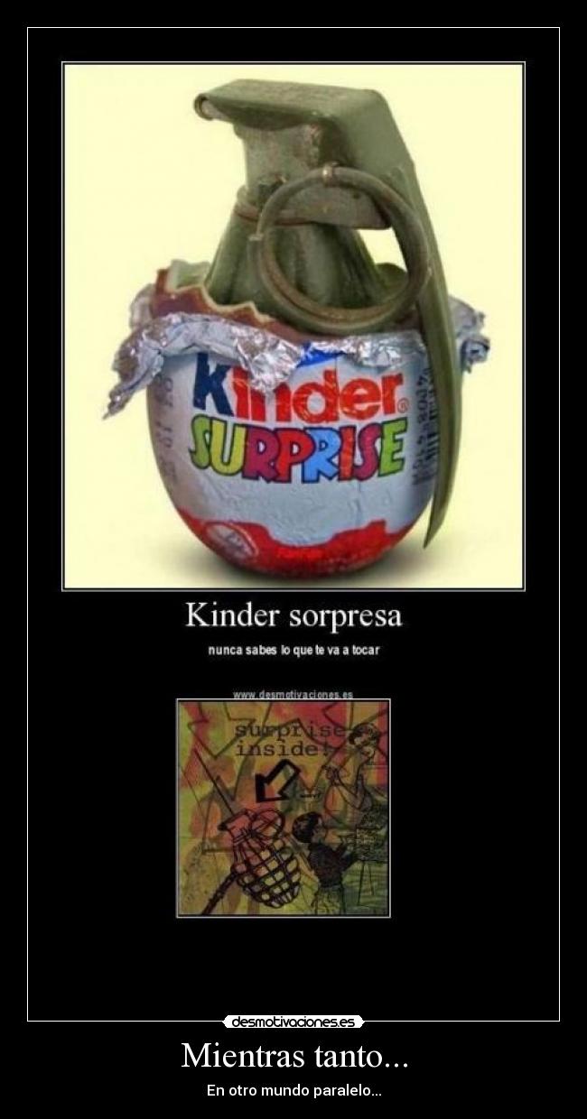 Mientras tanto... - En otro mundo paralelo...