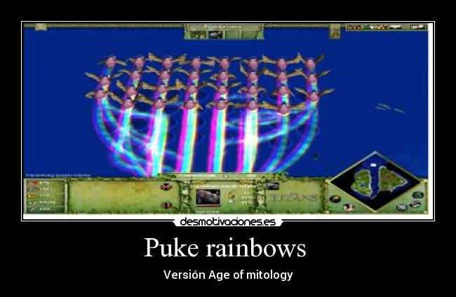 Puke rainbows  - 