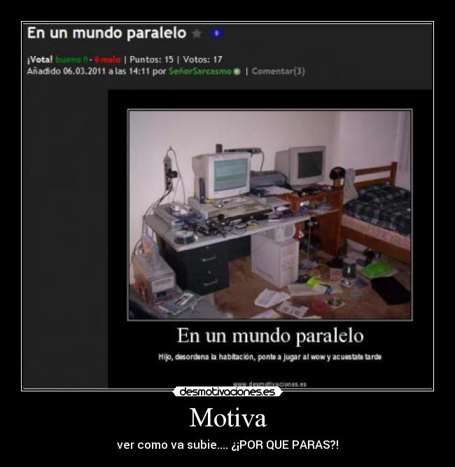 Motiva - ver como va subie.... ¿¡POR QUE PARAS?!