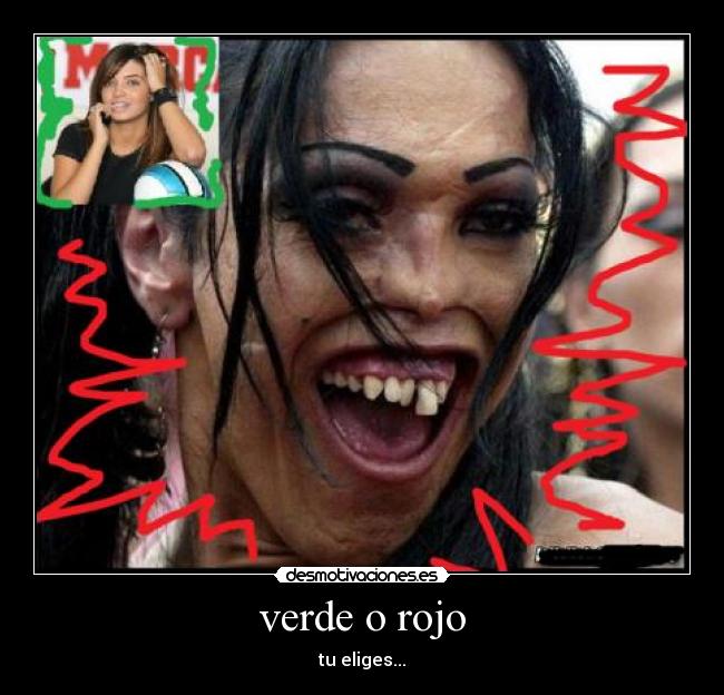 verde o rojo -