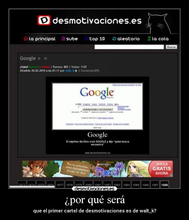 ¿por qué será - que el primer cartel de desmotivaciones es de walt_k?