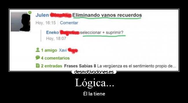 Lógica... - Él la tiene