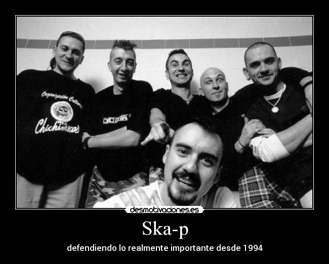 Ska-p - defendiendo lo realmente importante desde 1994