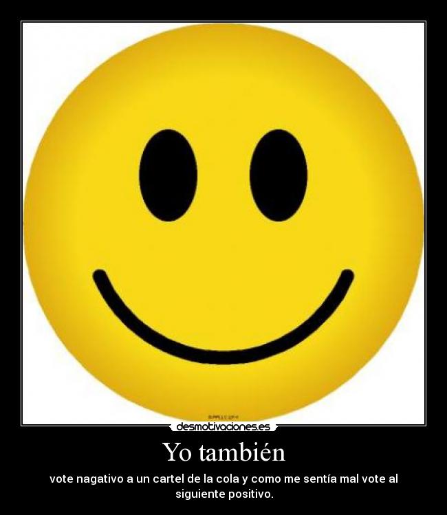 Yo también -