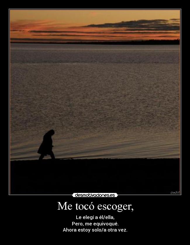 Me tocó escoger, - 