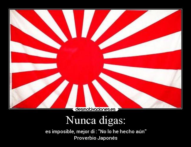 Nunca digas: - 