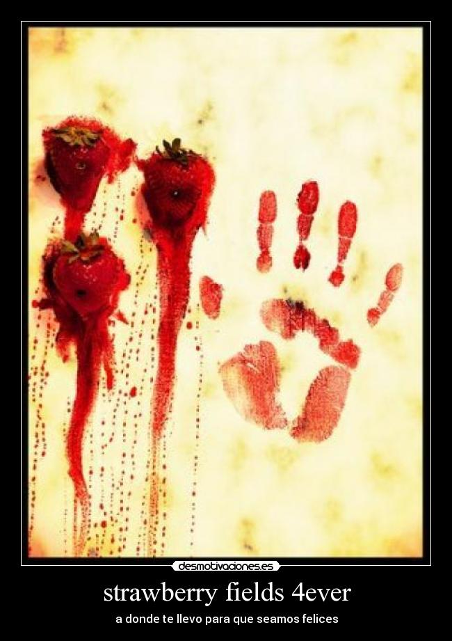 strawberry fields 4ever -