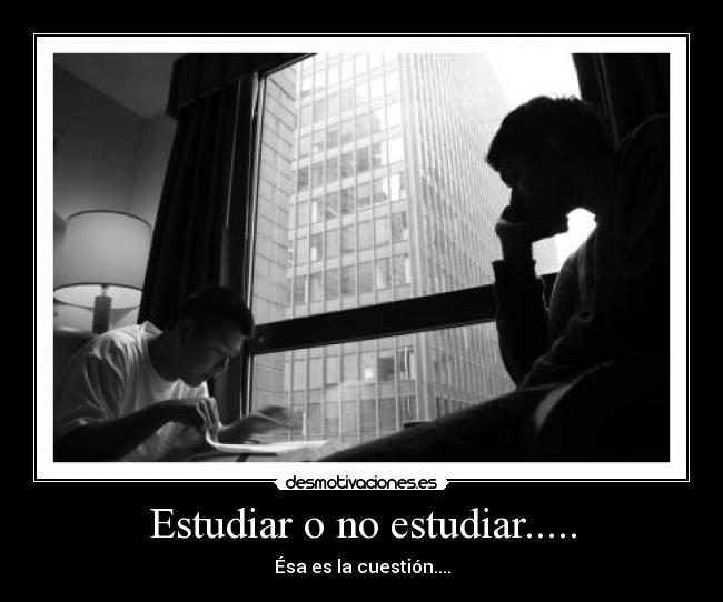 carteles estudiar estudiar desmotivaciones