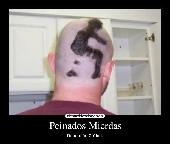 Peinados Mierdas - 